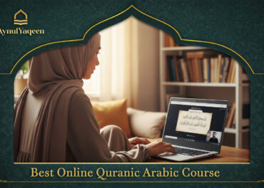 Best Online Quranic Arabic Course