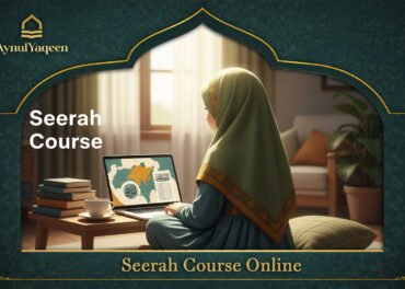 Seerah Course Online