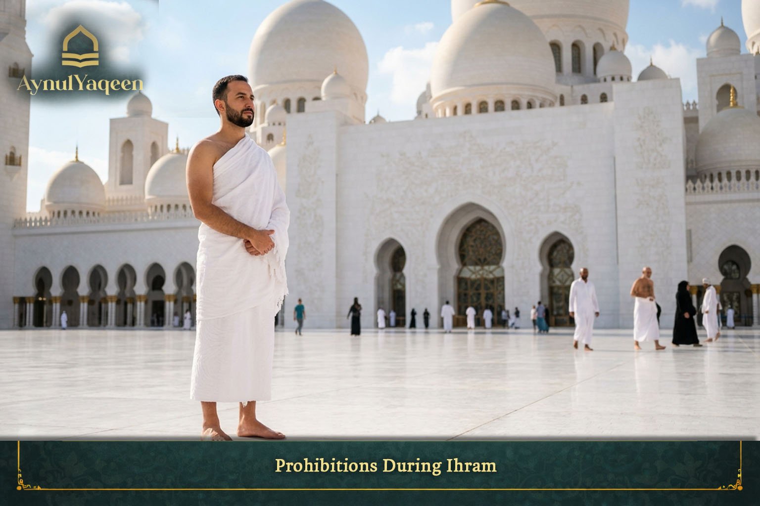 What Is Ihram