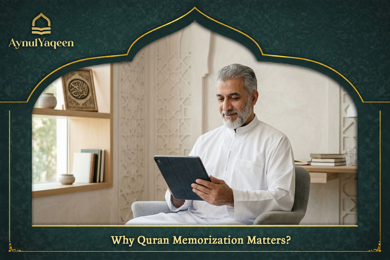 Benefits of memorizing the Quran