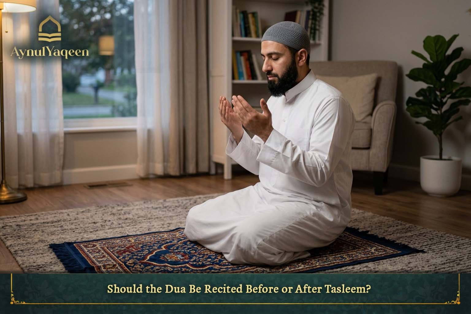 Should the Dua Be Recited Before or After Tasleem_