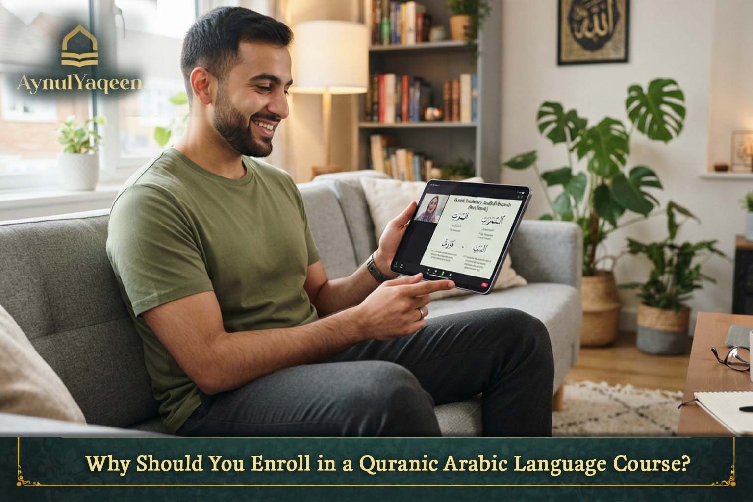 Why Should You Enroll in a Quranic Arabic Language Course?